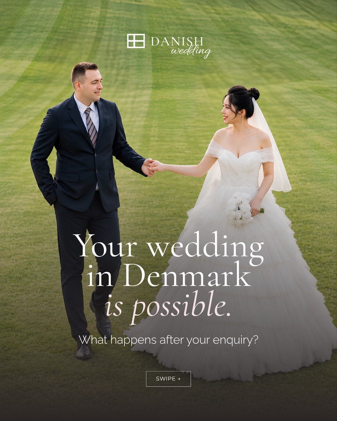 Alexander و Thi Yen بملابس الزفاف، يدًا بيد على مرج أخضر، مع النص بالإنجليزية: Your wedding in Denmark is possible. What happens after your enquiry?
